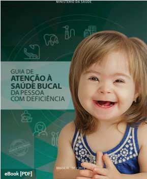 Saúde Bucal – Pessoa com Deficiência